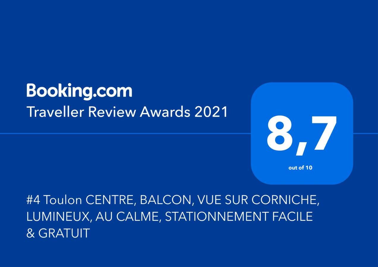 Ferienwohnung #4 Toulon Centre, Balcon, Vue Sur Corniche, Lumineux, Au Calme, Stationnement Facile & Gratuit Exterior foto